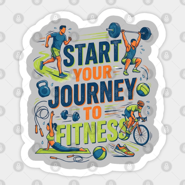 Start Your Journey to Fitness Sticker by Creatifly Graphic Tees